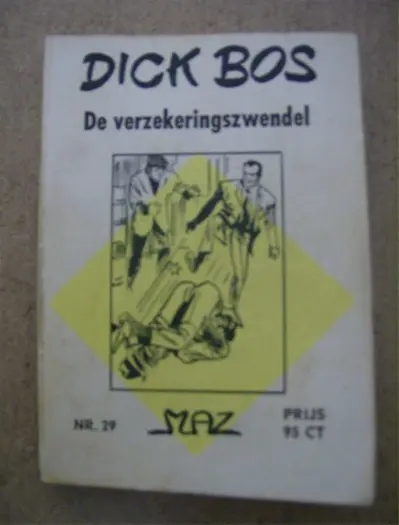 Dick bos - de verzekeringszwendel