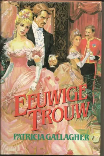 Eeuwige trouw, Patricia Gallagher