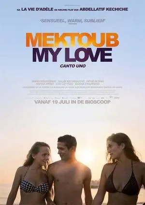 MEKTOUB, MY LOVE : CANTO UNO filmposter.