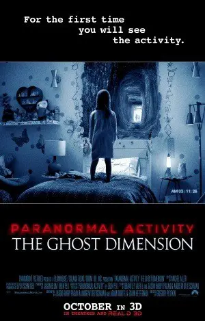 PARANORMAL ACTIVITY : the ghost dimension.