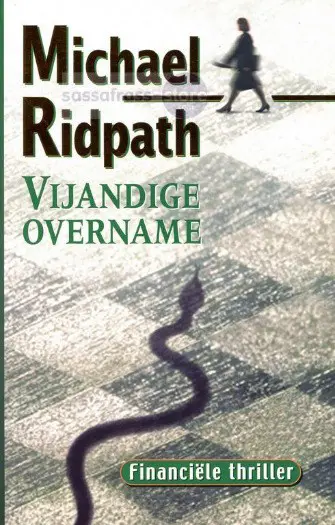 Michael Ridpath ~ Vijandige overname
