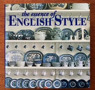 The Essence of English Style - Suzanne Slesin