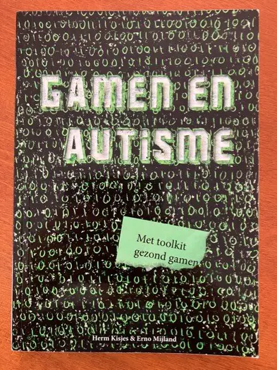 Gamen en autisme - Herm Kisjes, Erno Mijland