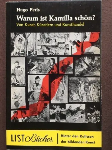 Warum ist Kamilla schön? - Hugo Perls