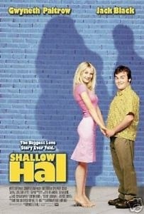 SHALLOW HAL filmposter.