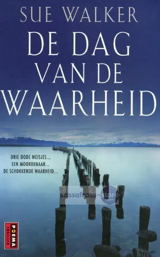 Sue Walker ~ De dag van de waarheid