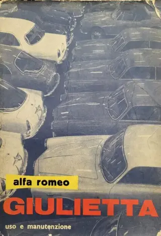 Documentatie - Alfa Romeo Giulietta libretto Uso e