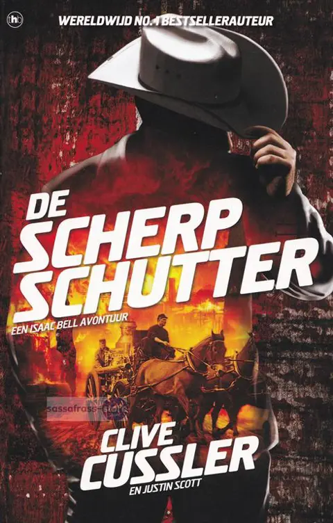 Clive Cussler ~ Isaac Bell 08: De Scherpschutter