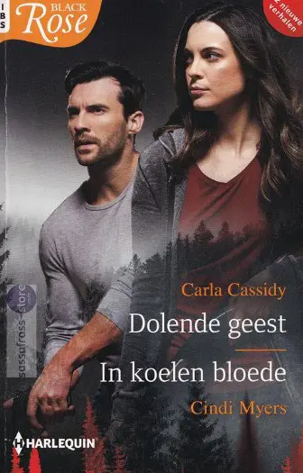 IBS Black Rose 125: Dolende geest / In koelen bloede