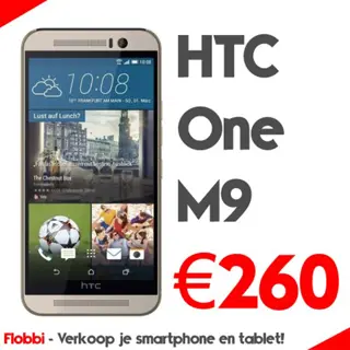HTC One M9 verkopen? Snel, betrouwbaar en hoge vergoeding
