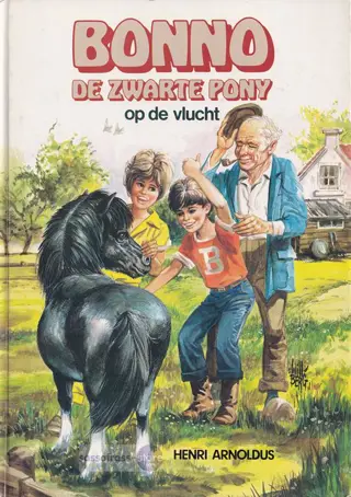 Henri Arnoldus ~ Bonno 02: Bonno de zwarte pony op de vlucht