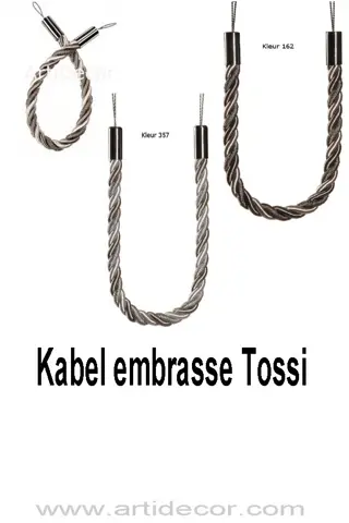 Kabel embrasse Tossi in 3 kleuren