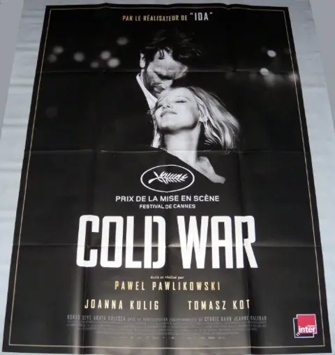 COLD WAR ( ZIMNA WOJNA ) filmposter.