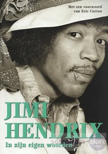 Jimi Hendrix ~ In zijn eigen woorden