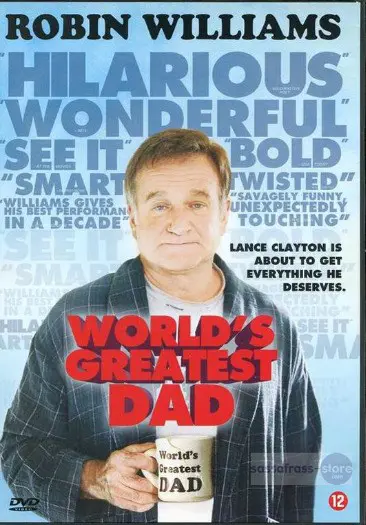 World's Greatest Dad met Robin Williams