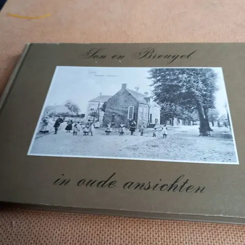 Son en Breugel in oude ansichten -