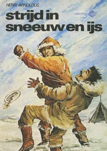 Henri Arnoldus ~ Strijd in sneeuw en ijs