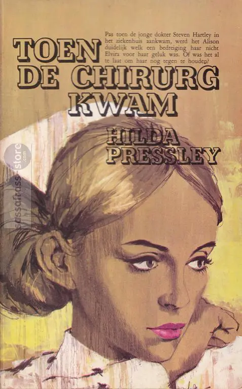Hilda Pressley ~ Toen de chirurg kwam