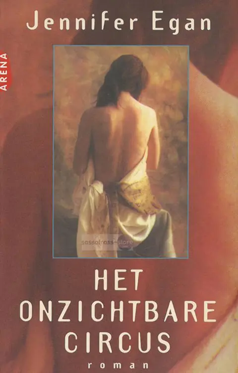 Jennifer Egan ~ Het onzichtbare circus