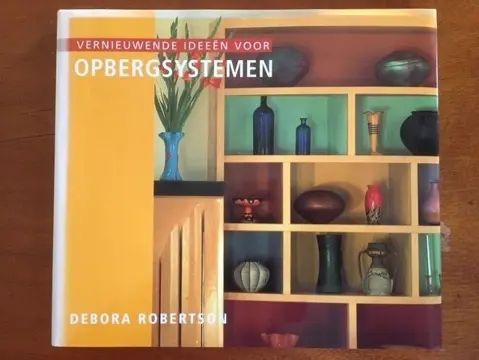 Vernieuwende ideeen voor opbergsystemen - Debora Robertson