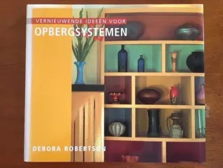 Vernieuwende ideeen voor opbergsystemen - Debora Robertson