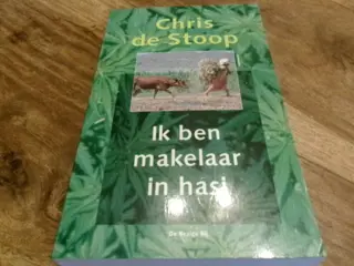 Chris De Stoop : Ik ben makelaar in hasj
