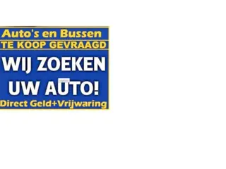 AUTO'S GEZOCHT ,CONTANT GELD + VRIJWARING!