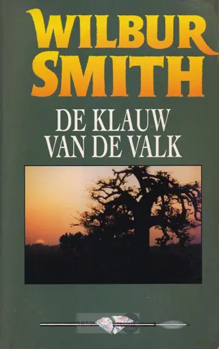 Wilbur Smith ~ Ballantyne 01: De klauw van de valk