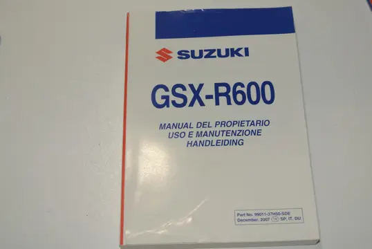 INSTRUCTIEBOEKJE Suzuki GSX R 600 2006 - 2007