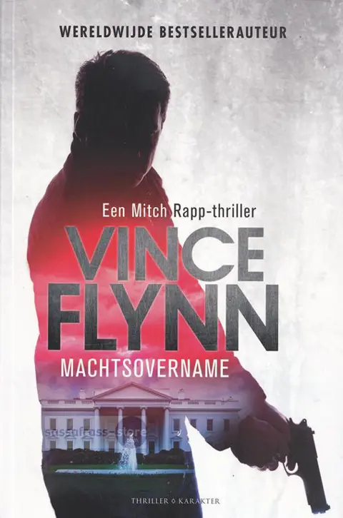 Vince Flynn ~ Mitch Rapp 02: Machtsovername