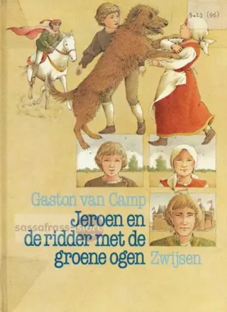 Gaston van Camp ~ Jeroen en de ridder met de groene ogen