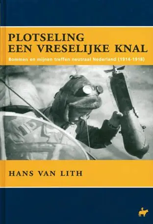 LITH, HANS VAN - Plotseling een vreselijke knal.