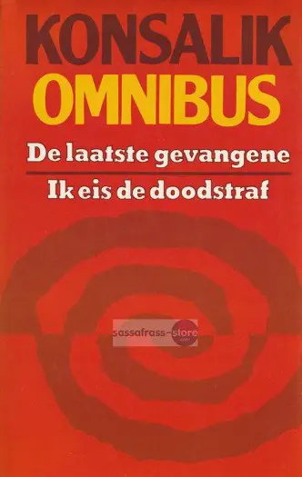 Konsalik Omnibus: De laatste gevangene / Ik eis de doodstraf