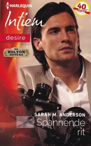 Sarah M. Anderson ~ De Bolton broers 02: Spannende rit