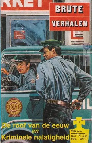 Brute Verhalen Nr. 17 ~ De roof van de eeuw en Kriminele nal