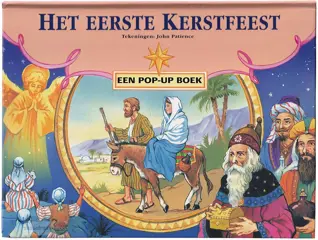 John Patience ~ Het eerste kerstfeest (pop-up)