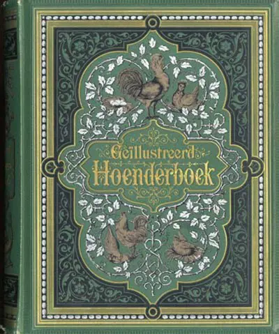 Geillustreerd Hoenderboek - DUTCH ILLUSTRATED POULTRY BOOK -