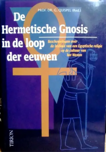 De Hermetische Gnosis in de loop der eeuwen