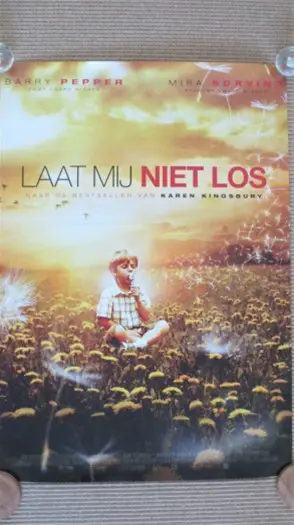 LAAT MIJ NIET LOS ( LIKE DANDELION DUST ) filmposter.