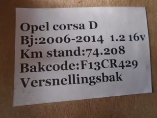 Opel Corsa D 2006/2014 Versnellingsbak (Code F13CR429)