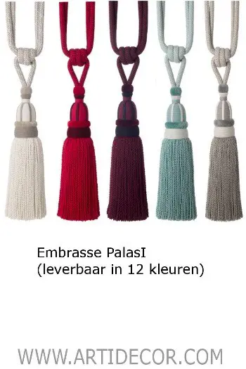 Embrasse PalasI (leverbaar in 12 kleuren)