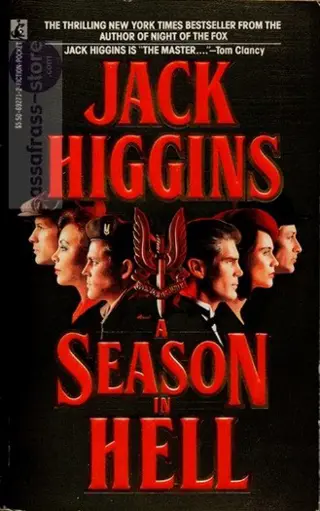 Jack Higgins ~ A Season in Hell