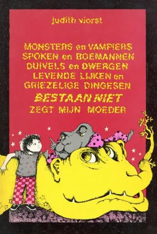 Judith Viorst ~ Monsters en vampiers, spoken en boemannen, d