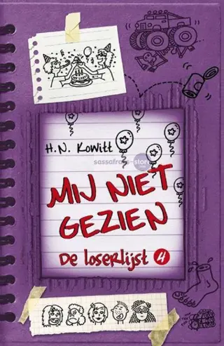 H.N. Kowitt ~ De loserlijst 4: Mij niet gezien