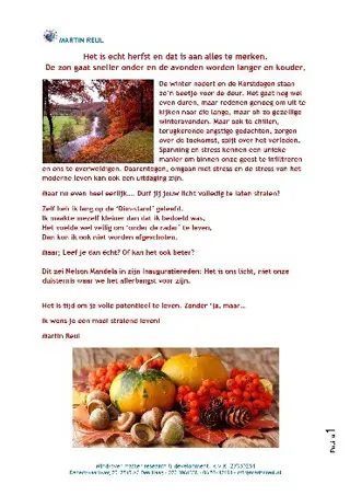 Een kans te zien, is geen kunst. De kunst is