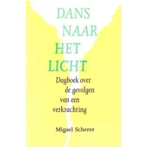 Migael Scherer - Dans naar het licht