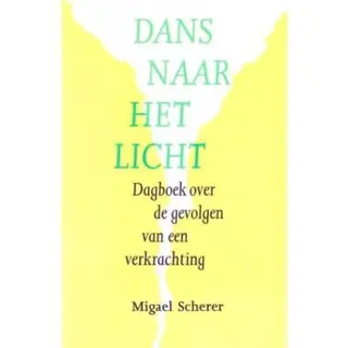 Migael Scherer - Dans naar het licht
