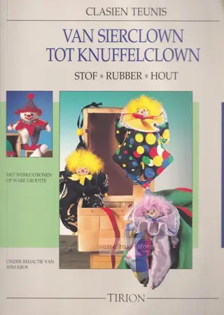 Clasien Teunis ~ Van sierclown tot knuffelclown