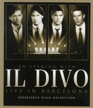 Il Divo - An Evening With Il Divo - Live In Barcelona