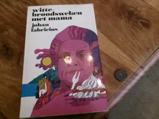 WITTEBROODSWEKEN MET MAMA - Fabricius, Johan